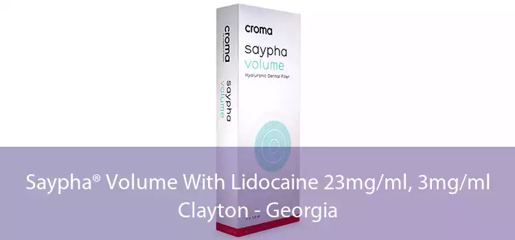 Saypha® Volume With Lidocaine 23mg/ml, 3mg/ml Clayton - Georgia
