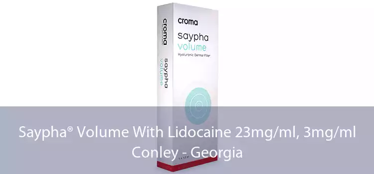 Saypha® Volume With Lidocaine 23mg/ml, 3mg/ml Conley - Georgia
