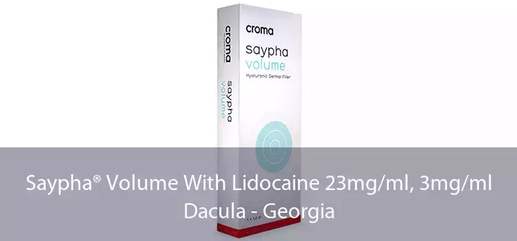 Saypha® Volume With Lidocaine 23mg/ml, 3mg/ml Dacula - Georgia