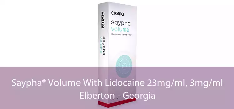 Saypha® Volume With Lidocaine 23mg/ml, 3mg/ml Elberton - Georgia