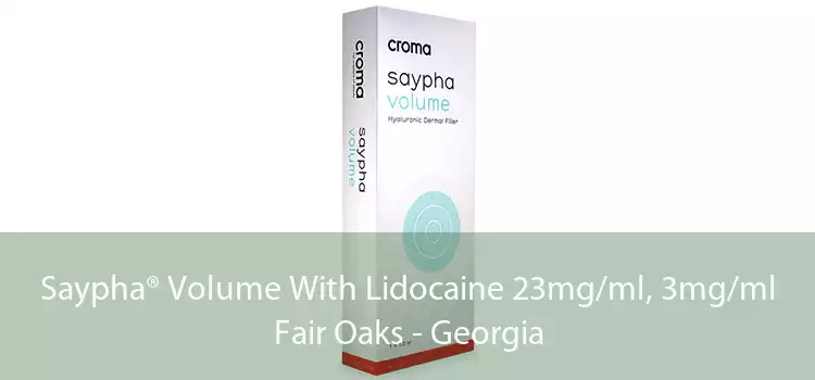 Saypha® Volume With Lidocaine 23mg/ml, 3mg/ml Fair Oaks - Georgia