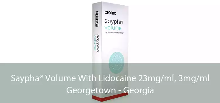 Saypha® Volume With Lidocaine 23mg/ml, 3mg/ml Georgetown - Georgia