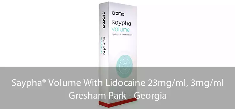 Saypha® Volume With Lidocaine 23mg/ml, 3mg/ml Gresham Park - Georgia