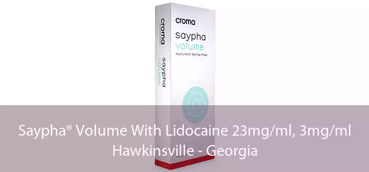 Saypha® Volume With Lidocaine 23mg/ml, 3mg/ml Hawkinsville - Georgia