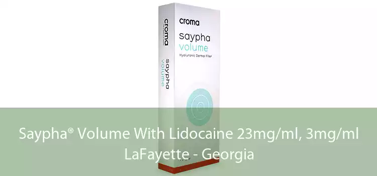Saypha® Volume With Lidocaine 23mg/ml, 3mg/ml LaFayette - Georgia