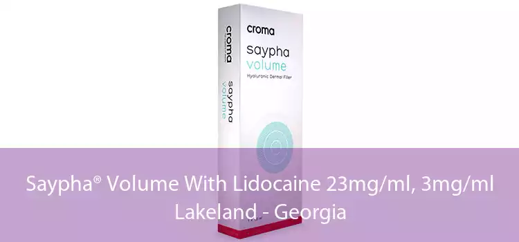 Saypha® Volume With Lidocaine 23mg/ml, 3mg/ml Lakeland - Georgia