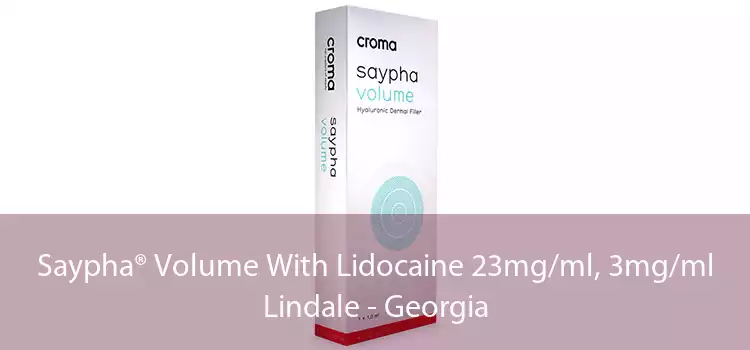 Saypha® Volume With Lidocaine 23mg/ml, 3mg/ml Lindale - Georgia