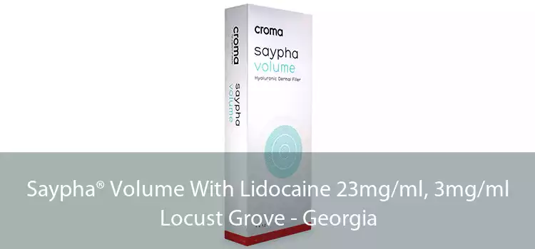Saypha® Volume With Lidocaine 23mg/ml, 3mg/ml Locust Grove - Georgia