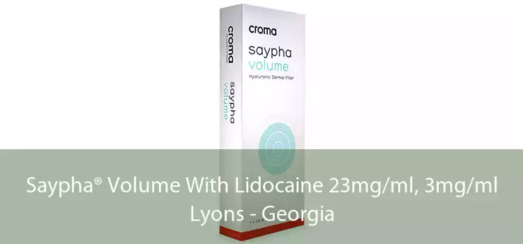 Saypha® Volume With Lidocaine 23mg/ml, 3mg/ml Lyons - Georgia