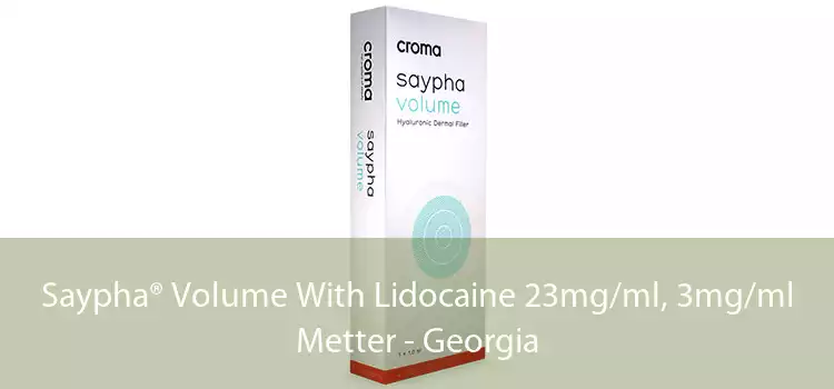 Saypha® Volume With Lidocaine 23mg/ml, 3mg/ml Metter - Georgia