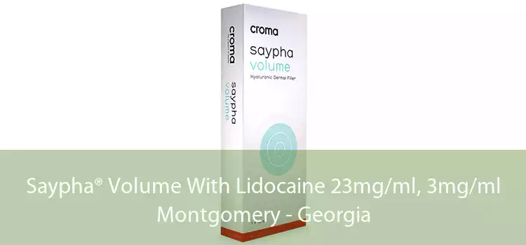 Saypha® Volume With Lidocaine 23mg/ml, 3mg/ml Montgomery - Georgia