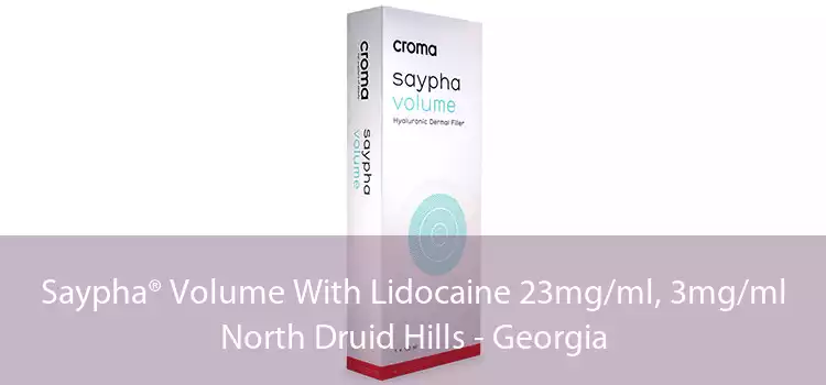 Saypha® Volume With Lidocaine 23mg/ml, 3mg/ml North Druid Hills - Georgia