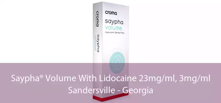 Saypha® Volume With Lidocaine 23mg/ml, 3mg/ml Sandersville - Georgia