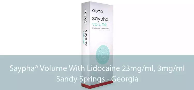 Saypha® Volume With Lidocaine 23mg/ml, 3mg/ml Sandy Springs - Georgia