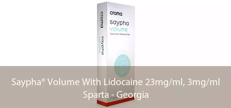 Saypha® Volume With Lidocaine 23mg/ml, 3mg/ml Sparta - Georgia