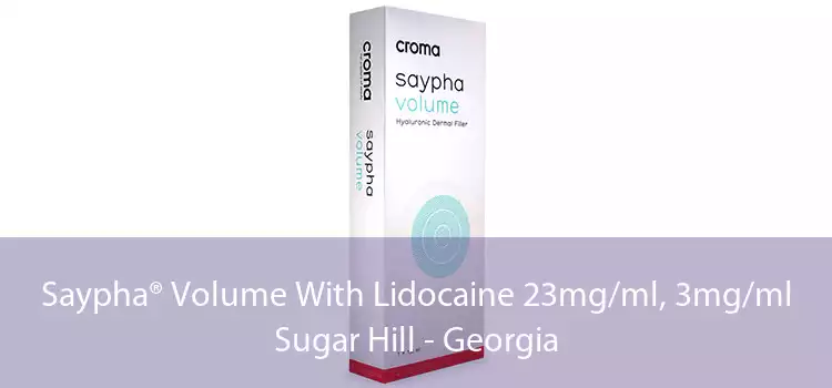 Saypha® Volume With Lidocaine 23mg/ml, 3mg/ml Sugar Hill - Georgia
