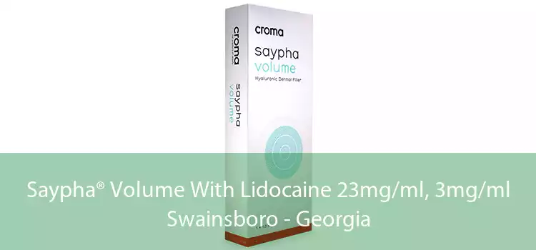 Saypha® Volume With Lidocaine 23mg/ml, 3mg/ml Swainsboro - Georgia