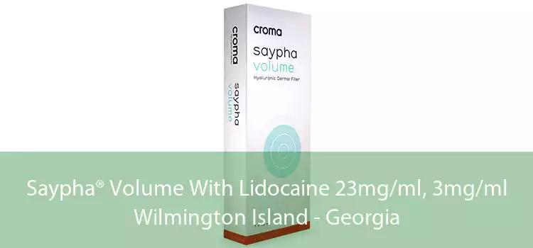 Saypha® Volume With Lidocaine 23mg/ml, 3mg/ml Wilmington Island - Georgia