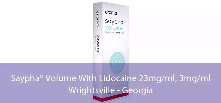 Saypha® Volume With Lidocaine 23mg/ml, 3mg/ml Wrightsville - Georgia