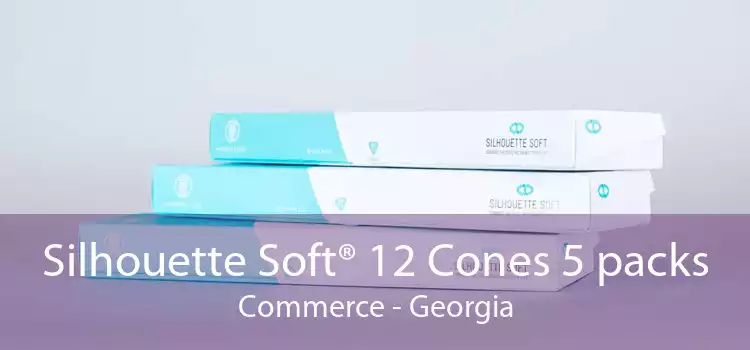 Silhouette Soft® 12 Cones 5 packs Commerce - Georgia