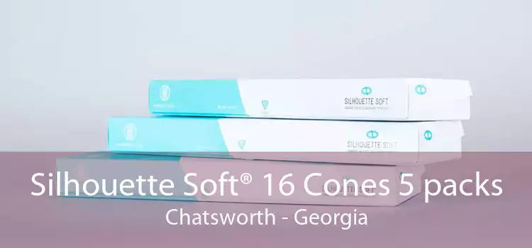 Silhouette Soft® 16 Cones 5 packs Chatsworth - Georgia