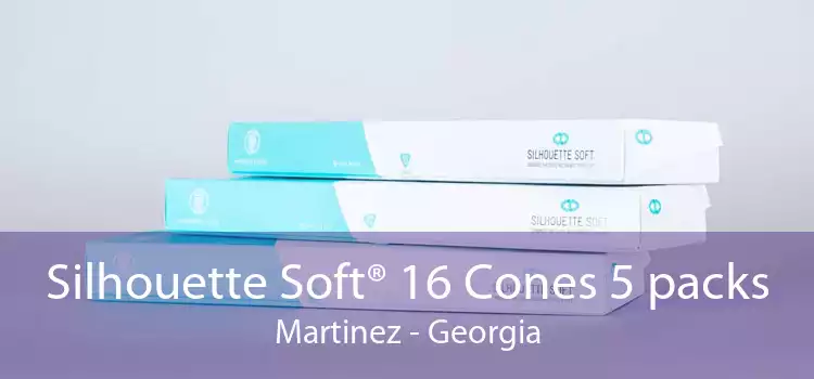 Silhouette Soft® 16 Cones 5 packs Martinez - Georgia
