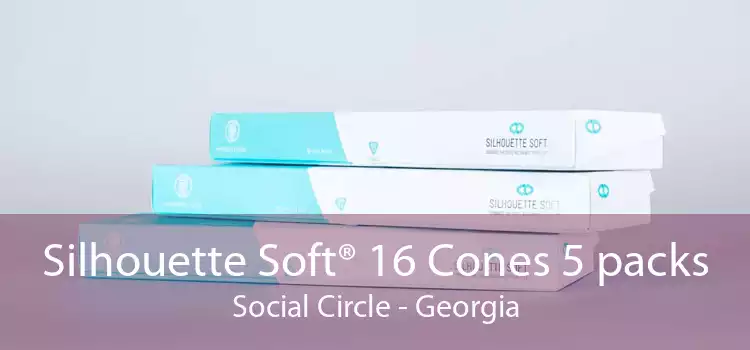 Silhouette Soft® 16 Cones 5 packs Social Circle - Georgia