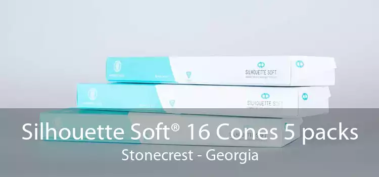 Silhouette Soft® 16 Cones 5 packs Stonecrest - Georgia