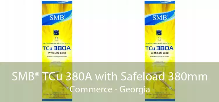 SMB® TCu 380A with Safeload 380mm Commerce - Georgia