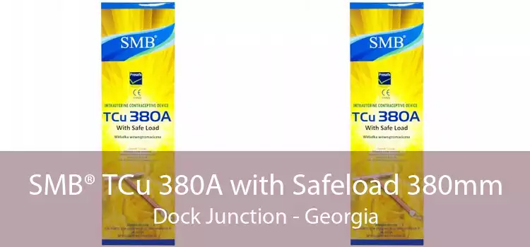 SMB® TCu 380A with Safeload 380mm Dock Junction - Georgia