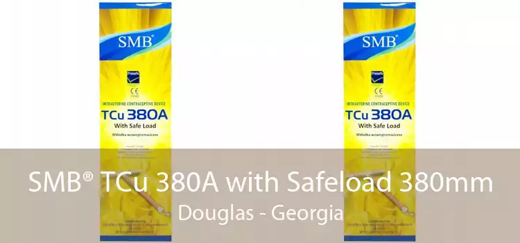 SMB® TCu 380A with Safeload 380mm Douglas - Georgia