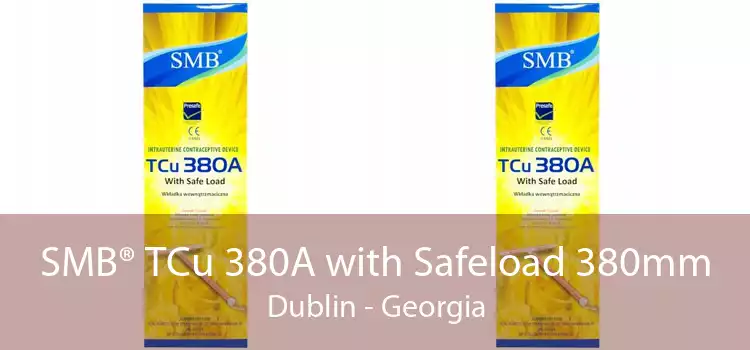 SMB® TCu 380A with Safeload 380mm Dublin - Georgia