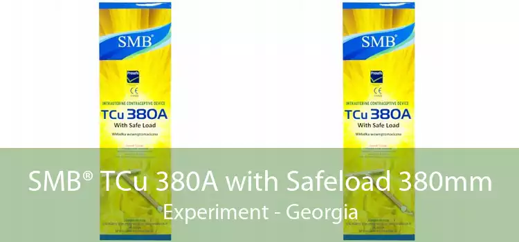 SMB® TCu 380A with Safeload 380mm Experiment - Georgia