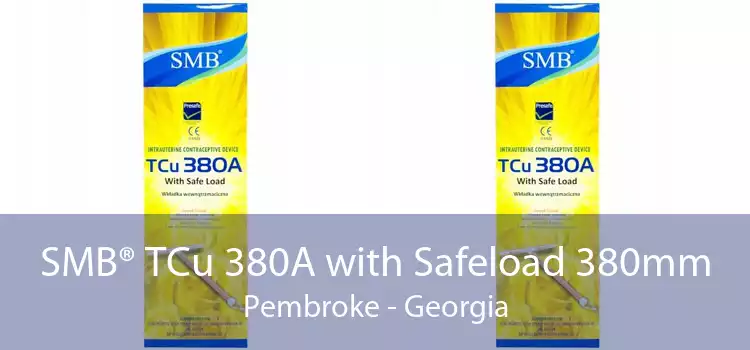 SMB® TCu 380A with Safeload 380mm Pembroke - Georgia
