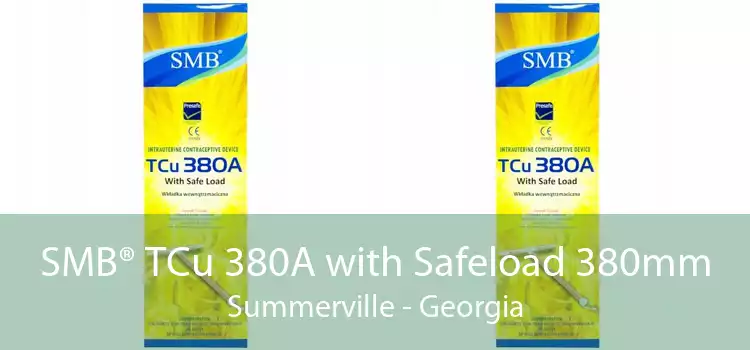 SMB® TCu 380A with Safeload 380mm Summerville - Georgia