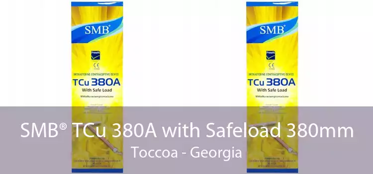 SMB® TCu 380A with Safeload 380mm Toccoa - Georgia