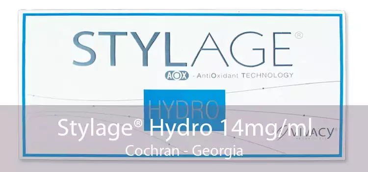 Stylage® Hydro 14mg/ml Cochran - Georgia