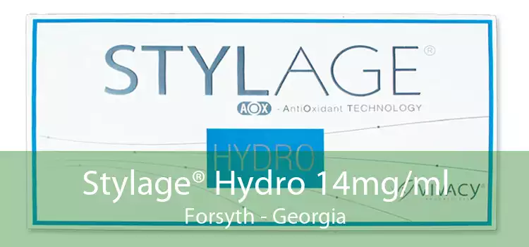 Stylage® Hydro 14mg/ml Forsyth - Georgia