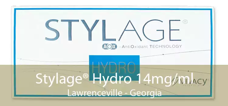 Stylage® Hydro 14mg/ml Lawrenceville - Georgia