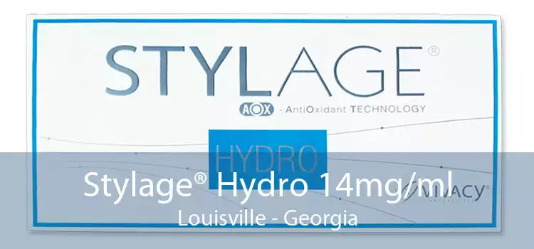 Stylage® Hydro 14mg/ml Louisville - Georgia