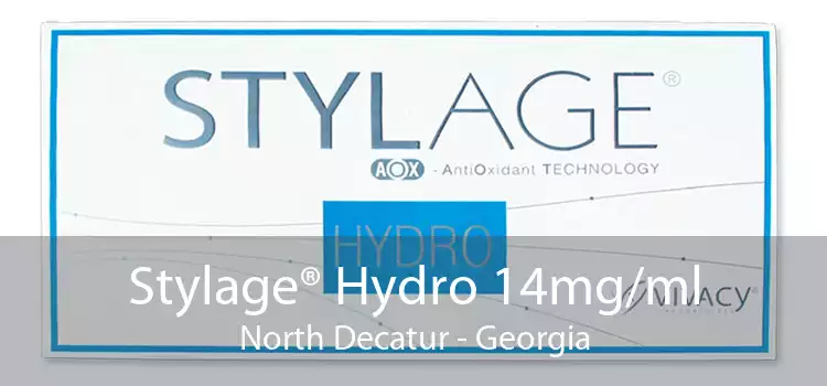 Stylage® Hydro 14mg/ml North Decatur - Georgia
