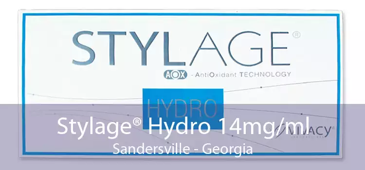 Stylage® Hydro 14mg/ml Sandersville - Georgia