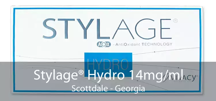 Stylage® Hydro 14mg/ml Scottdale - Georgia