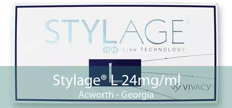 Stylage® L 24mg/ml Acworth - Georgia