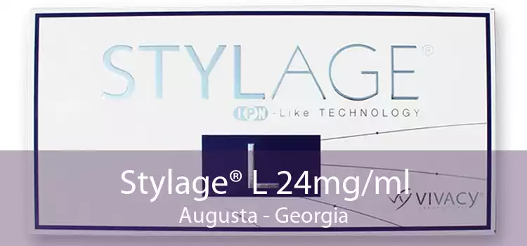 Stylage® L 24mg/ml Augusta - Georgia