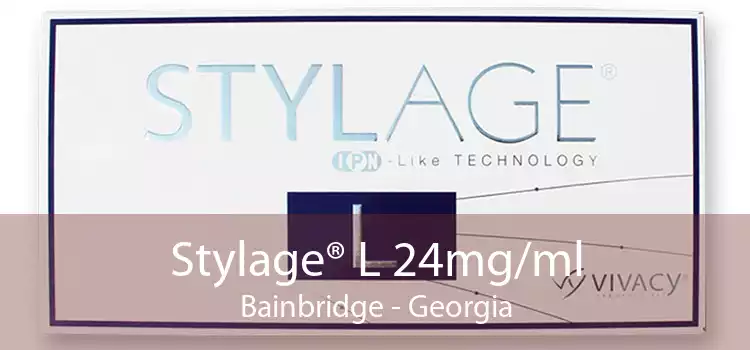 Stylage® L 24mg/ml Bainbridge - Georgia