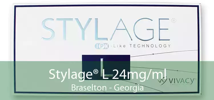 Stylage® L 24mg/ml Braselton - Georgia
