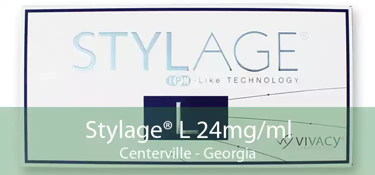 Stylage® L 24mg/ml Centerville - Georgia