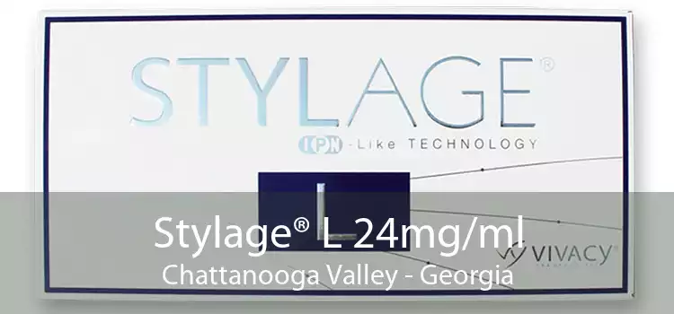 Stylage® L 24mg/ml Chattanooga Valley - Georgia