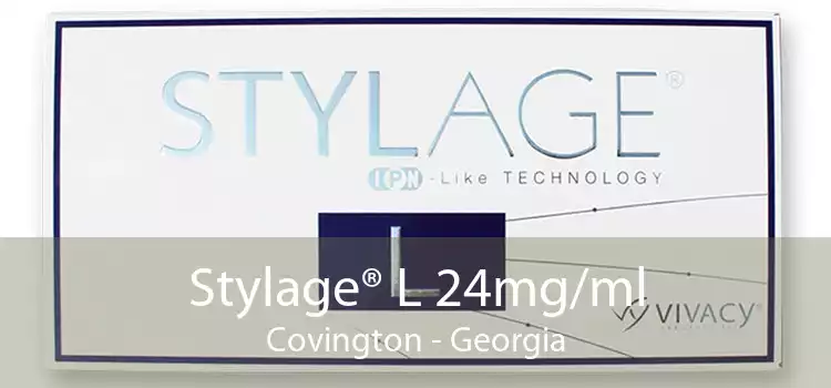Stylage® L 24mg/ml Covington - Georgia
